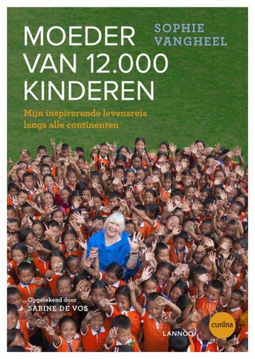 Moeder van 12.000 kinderen - Sophie Vangheel 9789401424189, Verzenden, Gelezen, Sophie Vangheel