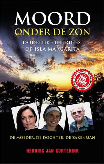Moord onder de zon / True crime 9789089752598, Boeken, Verzenden, Gelezen, Hendrik Jan Korterink