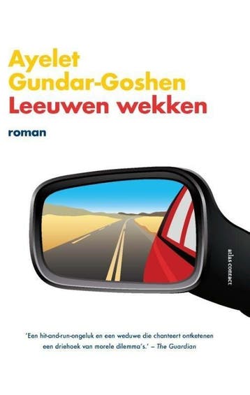 Leeuwen wekken (9789025448639, Ayelet Gundar-Goshen), Boeken, Romans, Verzenden, Nieuw