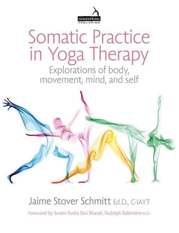 9781913426514 Somatic Practice in Yoga Therapy, Verzenden, Nieuw, Jaime Stover Schmitt