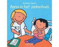 Boek Anna - Anna in het ziekenhuis 9789044818185, Verzenden, Zo goed als nieuw