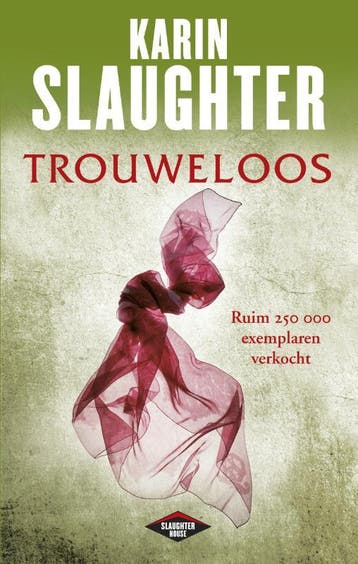 Trouweloos / Grant County / 5 - Karin Slaughter, Verzenden, Gelezen, Karin Slaughter