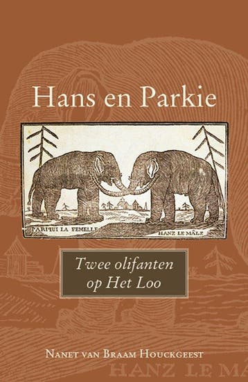 9789464552027 Hans en Parkie | Tweedehands, Verzenden, Zo goed als nieuw, Nanet van Braam Houckgeest
