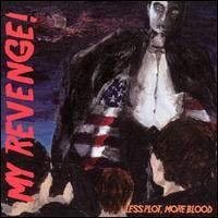 cd - My Revenge! - Less Plot, More Blood, Verzenden, Zo goed als nieuw