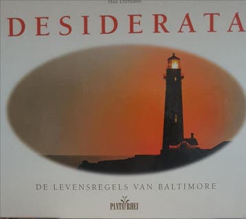 DESIDERATA LEVENSREGELS VAN BALTIMORE - M. Ehrmann, Verzenden