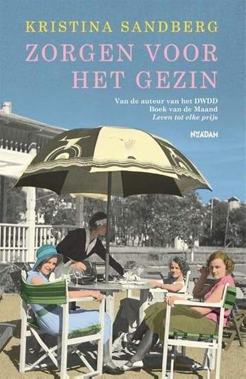 Zorgen voor het gezin | 9789046820872 | Kristina Sandberg, Ophalen of Verzenden, Zo goed als nieuw, Kristina Sandberg