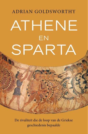 Athene En Sparta | Adrian Goldsworthy | Nieuw, Ophalen of Verzenden, Nieuw, Adrian Goldsworthy
