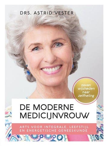 9789492613073 De moderne medicijnvrouw | Tweedehands, Verzenden, Zo goed als nieuw, Astrid Vester