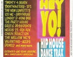 Various - Hey Yo! Hip House Dance Trax, Ophalen of Verzenden, Gebruikt