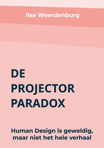 De Projector Paradox | Ilse Weerdenburg | Nieuw, Ophalen of Verzenden, Nieuw, Ilse Weerdenburg