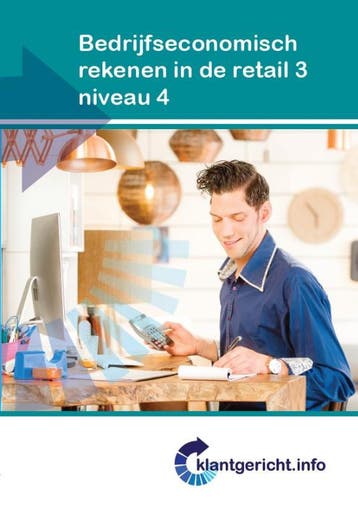 Bedrijfseconomisch rekenen in de retail 3 / Niveau 4 /, Boeken, Schoolboeken, Verzenden, Zo goed als nieuw