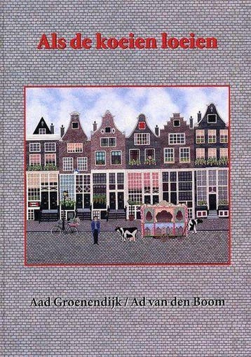 Als de koeien loeien, Boeken, Ophalen of Verzenden, Nieuw