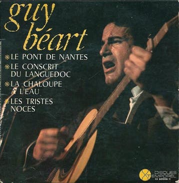 Guy Béart - Le Pont De Nantes / Le Conscrit Du Languedoc / L, Ophalen of Verzenden, Gebruikt