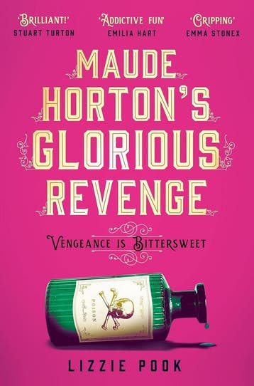 Maude Hortons Glorious Revenge 9781529072921 Lizzie Pook, Verzenden, Gelezen, Lizzie Pook