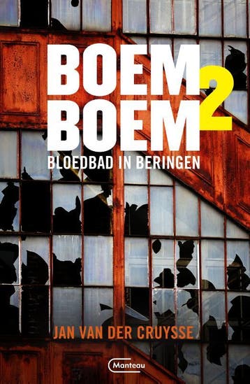 Bloedbad in Beringen / Boem boem / 2 - Jan Van der Cruysse, Verzenden, Gelezen, Jan Van der Cruysse
