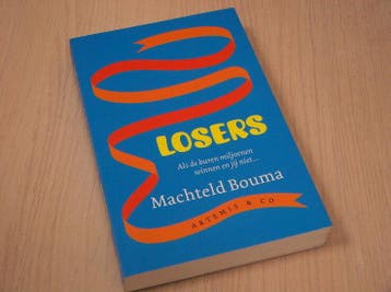 Bouma, Machteld - Losers - Als de buren miljoenen winnen ..., Verzenden, Nieuw