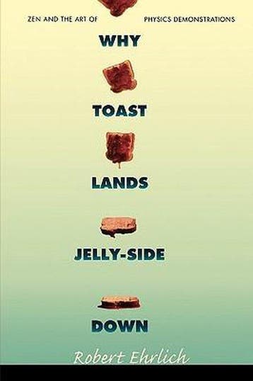 Why Toast Lands Jelly-Side Down - Robert Ehrlich, Verzenden, Gelezen, Robert Ehrlich