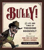 Bully! 9781596981546 Rick Marschall, Boeken, Verzenden, Zo goed als nieuw, Rick Marschall