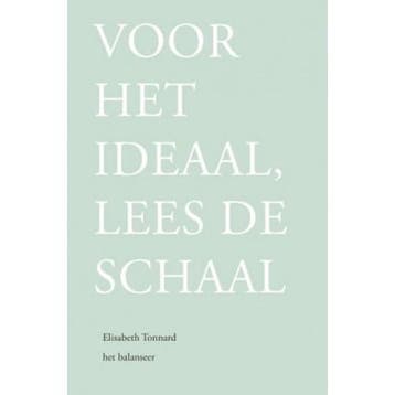 Voor Het Ideaal, Lees De Schaal | Elisabeth Tonnard | Nieuw, Ophalen of Verzenden, Nieuw, Elisabeth Tonnard