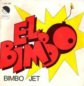 vinyl single 7 inch - Bimbo Jet - El Bimbo, Verzenden, Zo goed als nieuw, 7 inch, Latin en Salsa