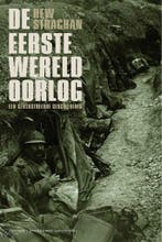 De Eerste Wereldoorlog 9789076341705 Hew Strachan, Verzenden, Gelezen, Hew Strachan
