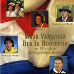 Various - Maar Vanavond Heb Ik Hoofdpijn En 15 Andere Onverg, Ophalen of Verzenden, Gebruikt