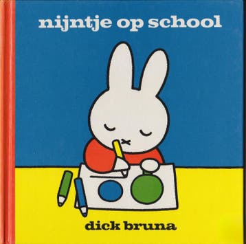 Nijntje op school / Dick Bruna kinderboeken - Dick Bruna, Verzenden, Gelezen, Dick Bruna