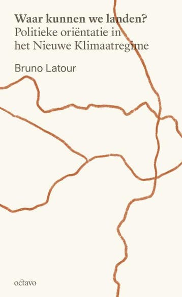 Waar Kunnen We Landen? | Bruno Latour | Nieuw, Ophalen of Verzenden, Nieuw, Bruno Latour