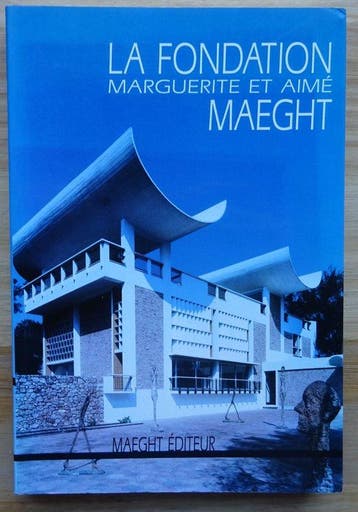 La Fondation Marguerite et Aimé Maeght 9782869411159, Verzenden, Zo goed als nieuw