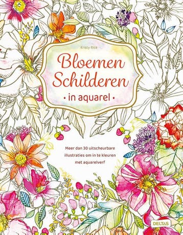 Bloemen Schilderen In Aquarel | Kristy Rice | Nieuw, Ophalen of Verzenden, Nieuw, Kristy Rice
