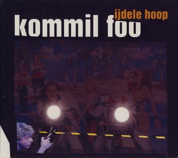 cd digi - Kommil Foo - IJdele Hoop, Verzenden, Zo goed als nieuw