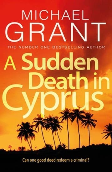 A Sudden Death in Cyprus - Michael Grant 9781786898418, Verzenden, Gelezen, Michael Grant