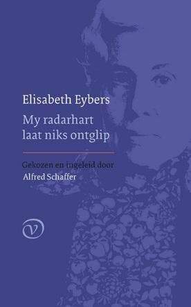 My radarhart laat niks ontglip - Elisabeth Eybers, Verzenden, Gelezen, Elisabeth Eybers