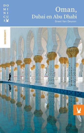 Oman, Dubai en Abu Dhabi / Dominicus landengids, Boeken, Verzenden, Zo goed als nieuw, Greet Van Deuren