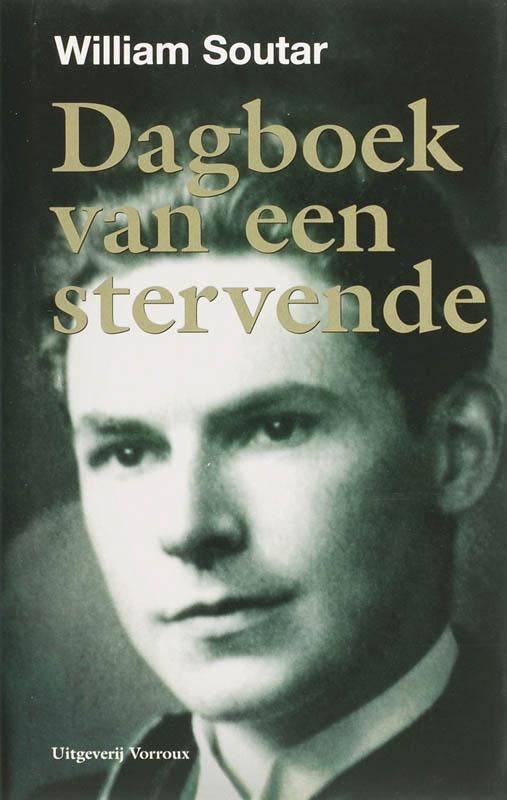 DAGBOEK VAN EEN STERVENDE 9789080909267 W. Soutar, Boeken, Literatuur, Gelezen, Verzenden