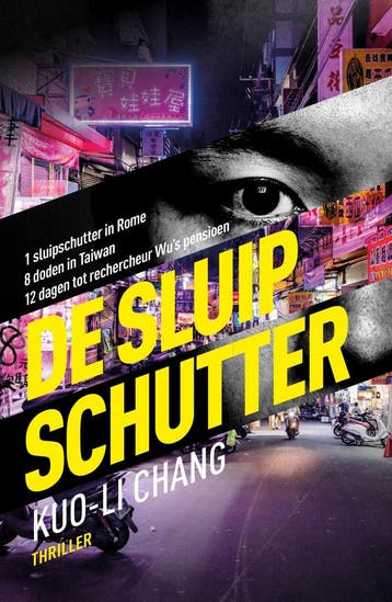 De sluipschutter / Sluipschutter / 1 9789024589739, Boeken, Verzenden, Zo goed als nieuw, Kuo-Li Chang