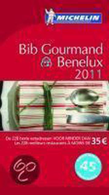 Bib Gourmand Benelux / 2011 - Guide, Boeken, Reisgidsen, Verzenden, Gelezen