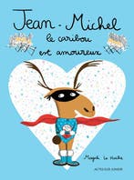 Jean-Michel le caribou est amoureux 9782330009366, Verzenden, Zo goed als nieuw, Magali le Huche