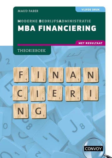 9789463173834 MBA Financiering met resultaat | Tweedehands, Boeken, Verzenden, Zo goed als nieuw, S.M. Faber