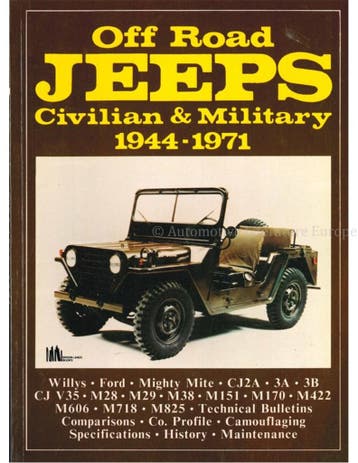 OFF ROAD JEEPS, CIVILIAN & MILATARY 1944 - 1971, Nieuw, Author