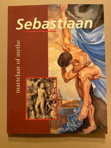 Sint Sebastiaan - Geschiedenis - Beeldvorming - Devotionalia, Verzenden, Zo goed als nieuw, Boek, Christendom | Katholiek