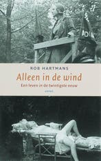 Alleen in de wind 9789026320842 Rob Hartmans, Verzenden, Gelezen, Rob Hartmans