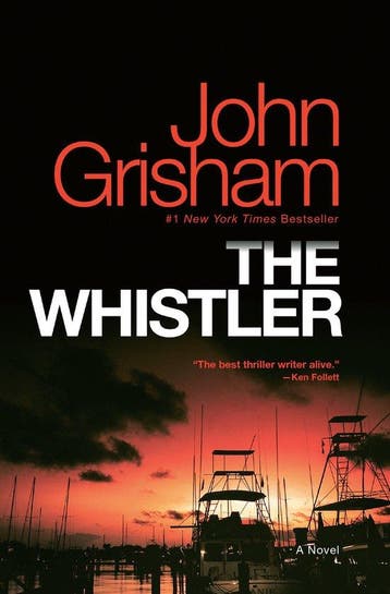 The Whistler - John Grisham 9781101967676, Verzenden, Zo goed als nieuw, John Grisham