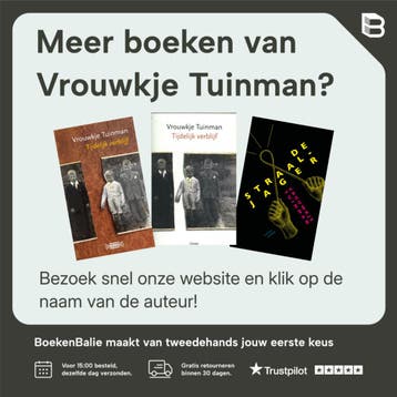 Afscheidstournee - Vrouwkje Tuinman 9789059366824, Boeken, Verzenden, Gelezen, Vrouwkje Tuinman