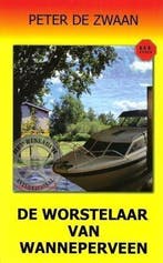 Bob Evers 75 : De worstelaar van Wanneperveen, Boeken, Avontuur en Actie, Ophalen of Verzenden, Nieuw, Peter de Zwaan