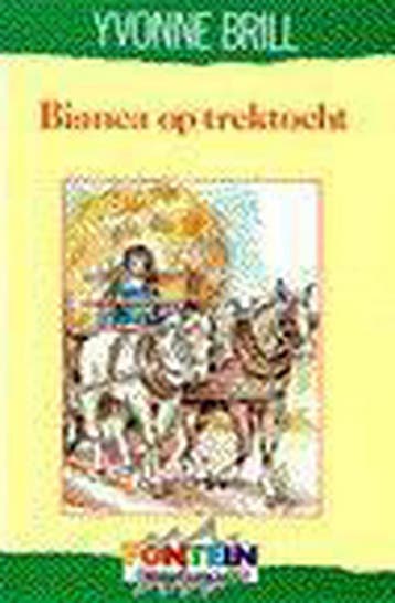 BIANCA OP TREKTOCHT - Yvonne Brill 9789026107184, Verzenden, Zo goed als nieuw, Yvonne Brill