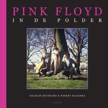 Boek Pink Floyd In De Polder 9789059941809, Verzenden, Zo goed als nieuw
