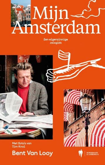 Mijn Amsterdam - Bent Van Looy 9789463938419, Verzenden, Zo goed als nieuw, Bent Van Looy