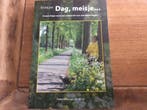 En hij zei Dag, meisje... 9789082207903, Verzenden, Gelezen, Henriette aan de Wiel