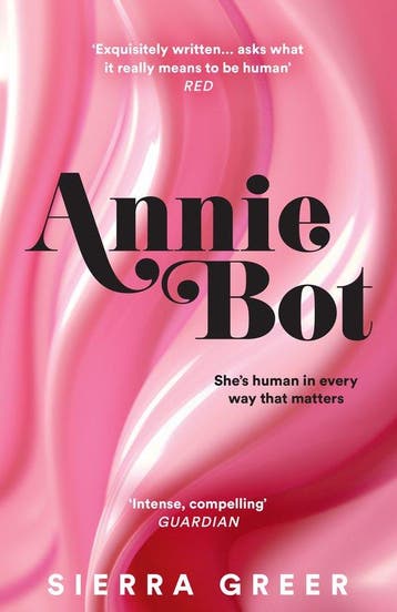 Annie Bot - Sierra Greer 9780008584603, Verzenden, Gelezen, Sierra Greer
